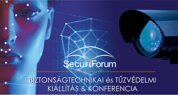 SecuriForum 2022 Kiállítás és Konferencia