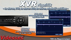 XVR rögzítők széles választéka raktárról, a Videosec-től