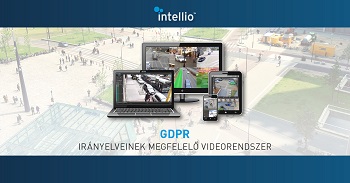 Intellio Video System 4 – GDPR-ra hangolt videomenedzsment szoftver