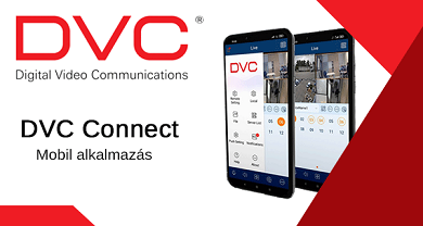 DVC Connect alkalmazás új funkciói