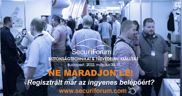 Jövő szerdán nyit a SecuriForum Biztonságtechnikai Kiállítás és Konferencia