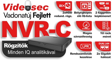 Videosec NVR -C rögzítők raktárkészletről