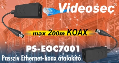 IP kamerák koax kábelen: egyszerű kedvező árú Videosec megoldás