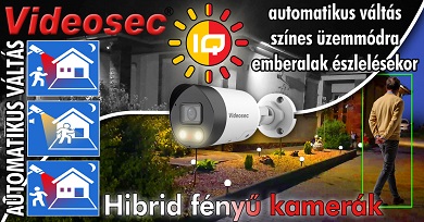 Hibrid fényű Videosec kamerák