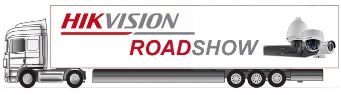 Hikvision Roadshow 