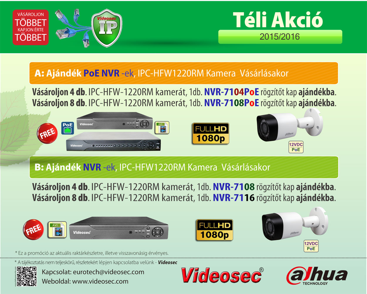 Dahua + Videosec IP akció