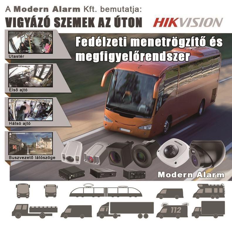 Vigyázó szemek az úton -  Hikvision fedélzeti menetrögzítő és megfigyelőrendszer