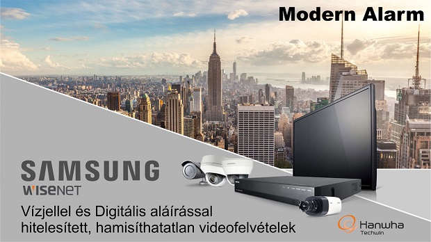 A Modern Alarm bemutatja: Hiteles, hamisíthatatlan vízjelű videofelvételek a Samsung Wisenettől (Hanwha Techwin)