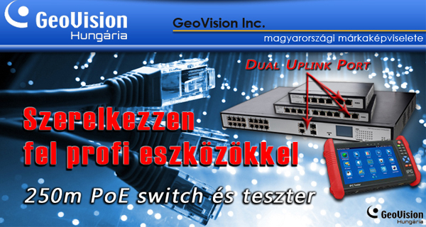 250m POE switch kamera teszter