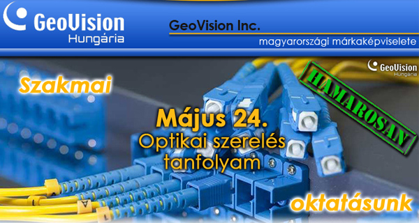 GeoVision optikai szerelés workshop