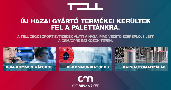 TELL - új hazai gyártó termékei kerültek fel a CompMarket palettájára