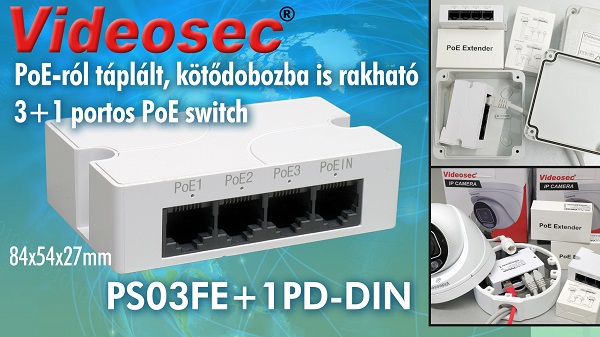 Új Videosec PS03FE+1PD-DIN PoE switch