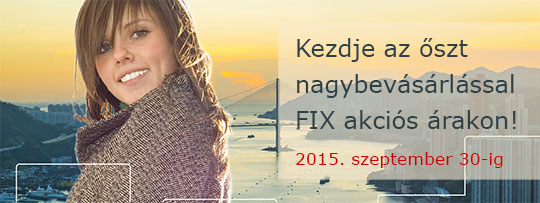 Kezdje az őszt nagybevásárlással FIX akciós árakon! - 2015. szemptember 30-ig