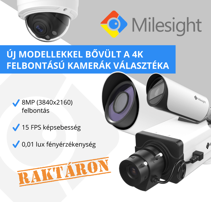 Milesight 4K kamerák