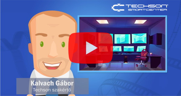 Techson SmartCenter – videomenedzsment szoftverek