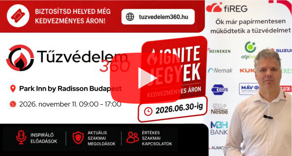 Kedvezményes IGNITE jegyek a Tűzvédelem360 konferenciára