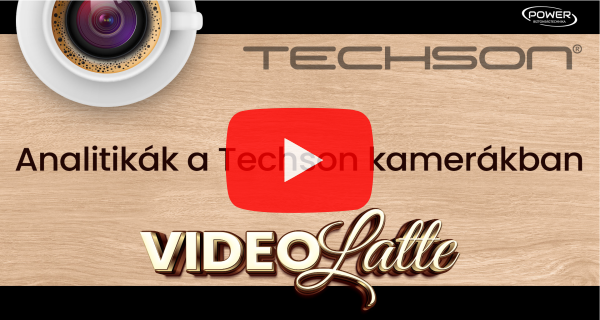 Analitikák a Techon kamerákban, és miért működnek? – Techson VideoLatte